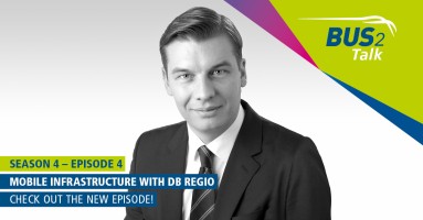 Arndt Hecker ’BUS2Talk’ Series 4 – Episode 4, ’Mobile infrastructure with DB Regio’