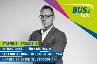 „Staffel 5 – Episode 10, „Infrastruktur für städtische Elektrifizierung mit Ekoenergetyka“. Hören Sie sich die neue Episode an!